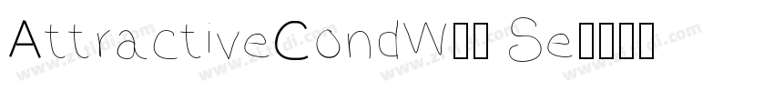 AttractiveCondW10 Se字体转换